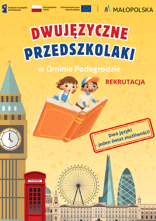 Rekrutacja dzieci do projektu „Let’s play! Dwujęzyczne przedszkolaki w Gminie Podegrodzie”